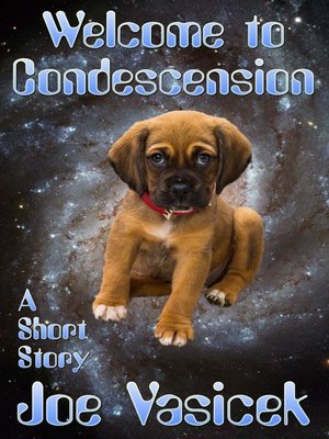 cover image of Welcome to Condescension